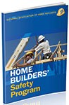 home builders safety